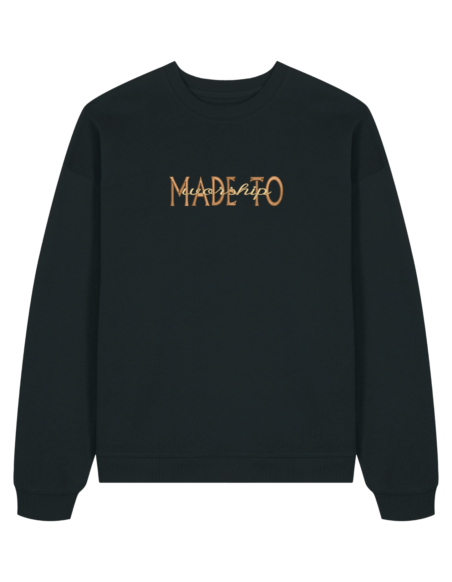 Made to worship maro sweatshirt