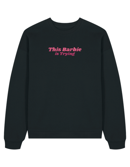 This Barbie sweatshirt Girly