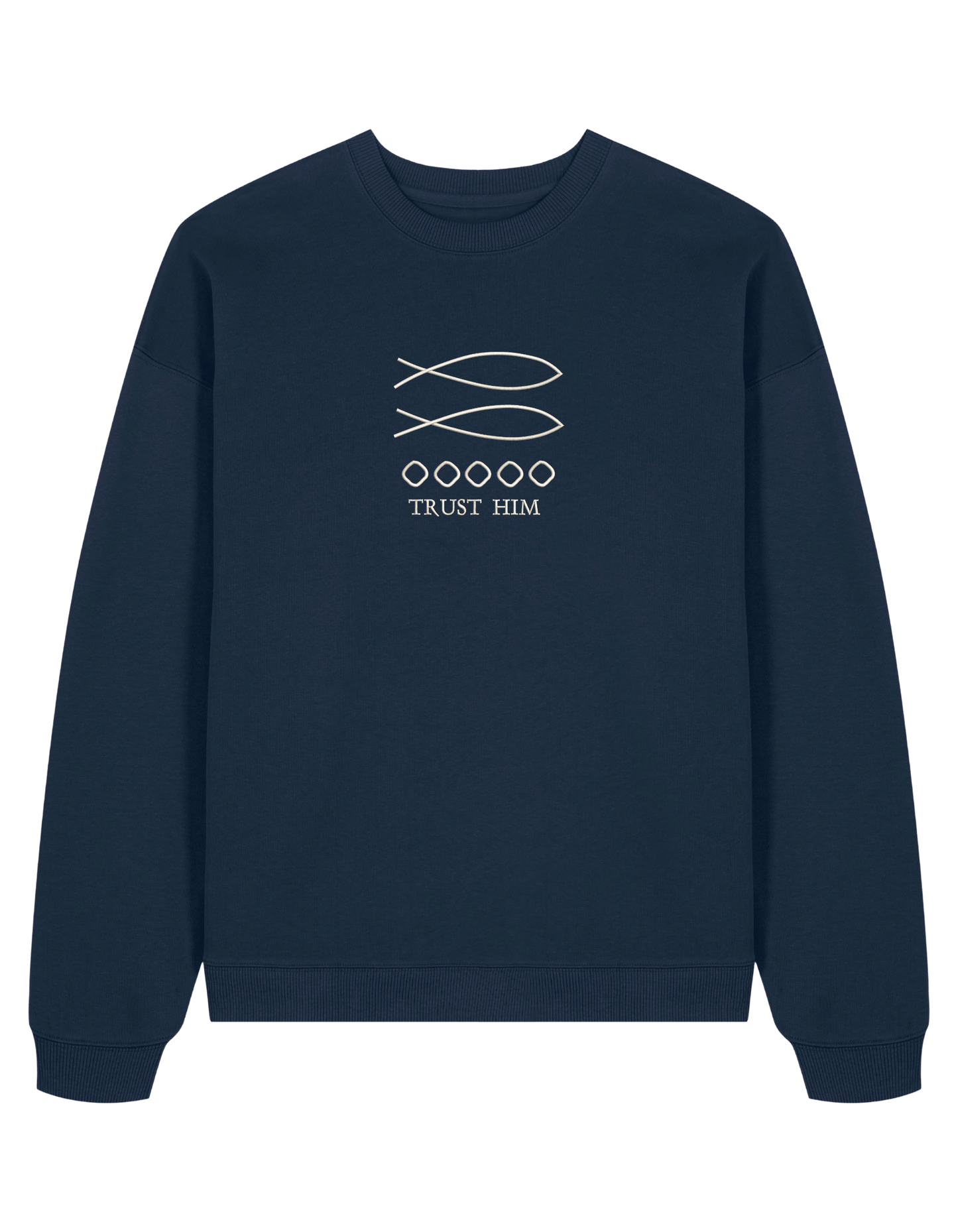 Trust him sweatshirt