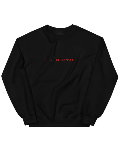 Je veux danser sweatshirt mesaje - Thread Muse