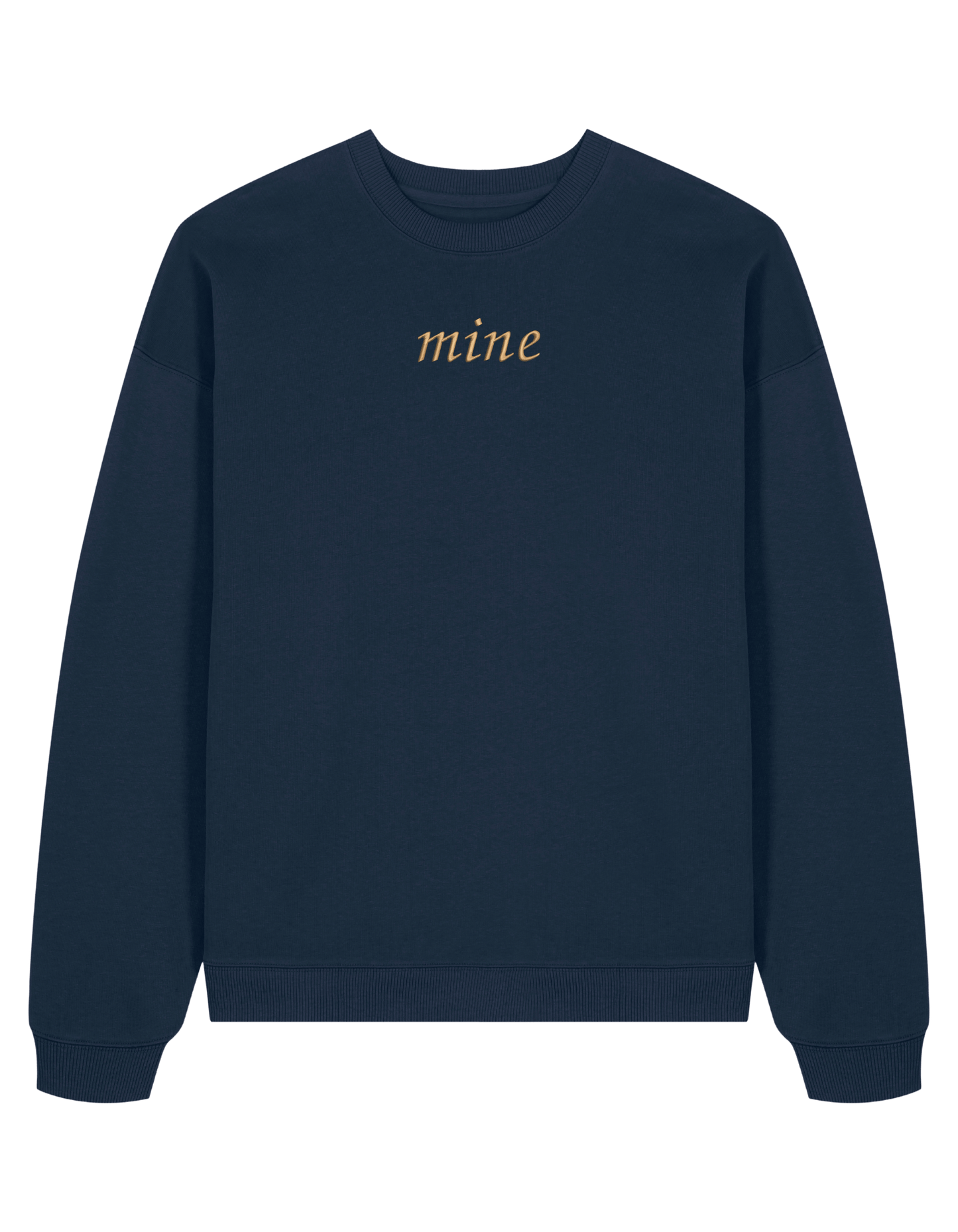Mine/Yours sweatshirt