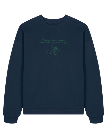 Choose you sweatshirt Manacled bookish