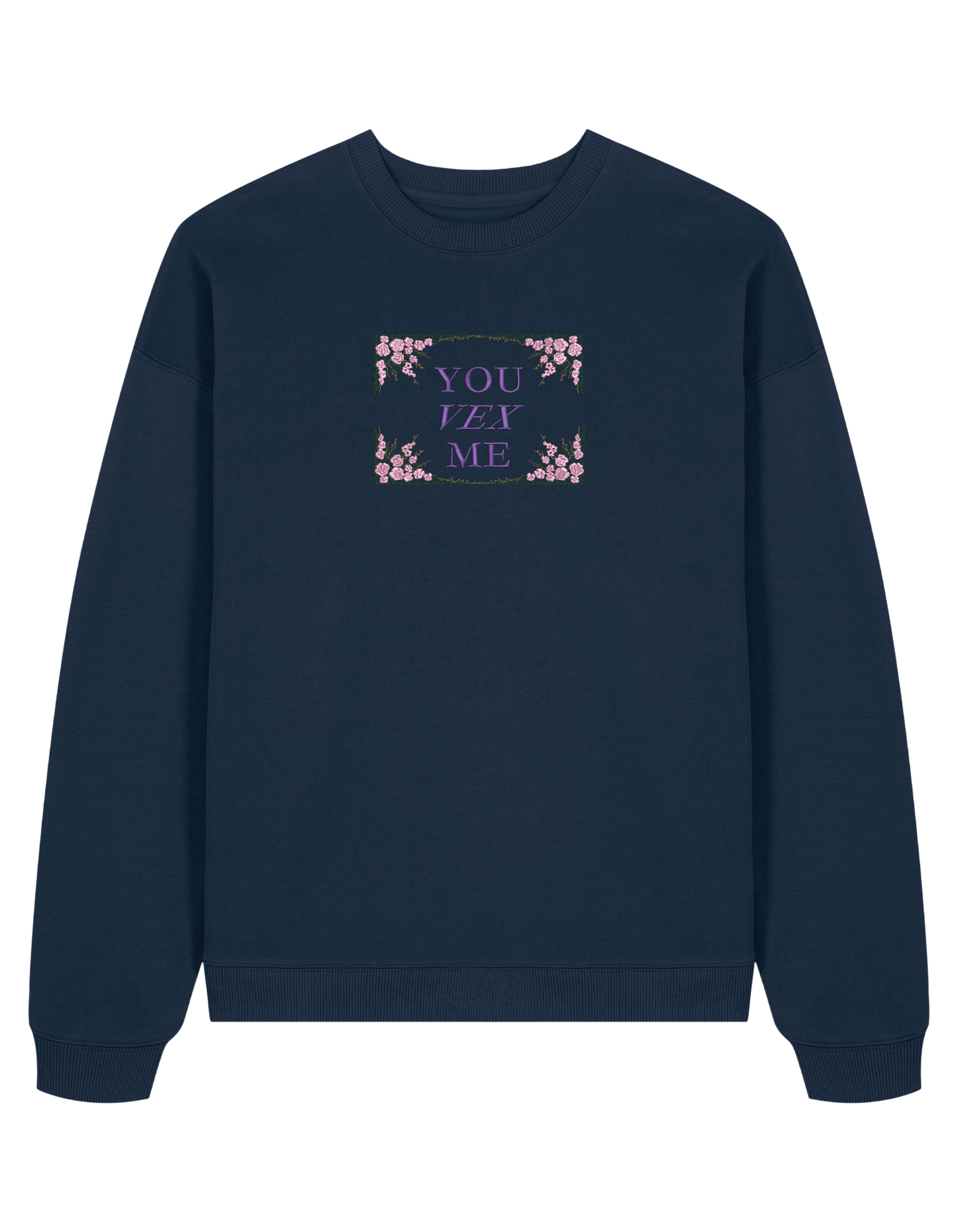 You vex me sweatshirt Bridgerton