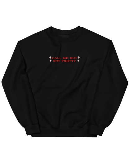Call me hot sweatshirt Chappell Roan