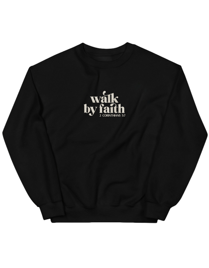 Walk by faith sweatshirt - Thread Muse