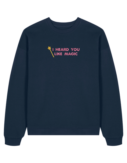You like magic sweatshirt Chappell Roan