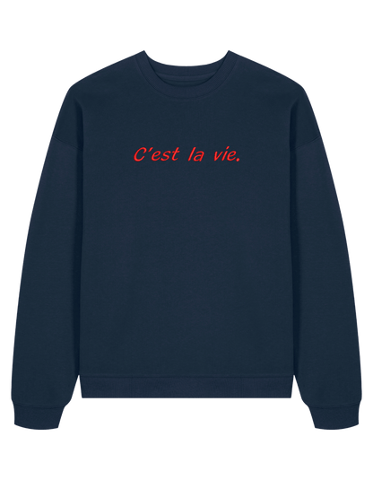 C'est la vie sweatshirt Girly
