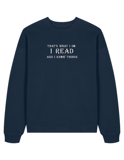 I know things sweatshirt Game of Thrones