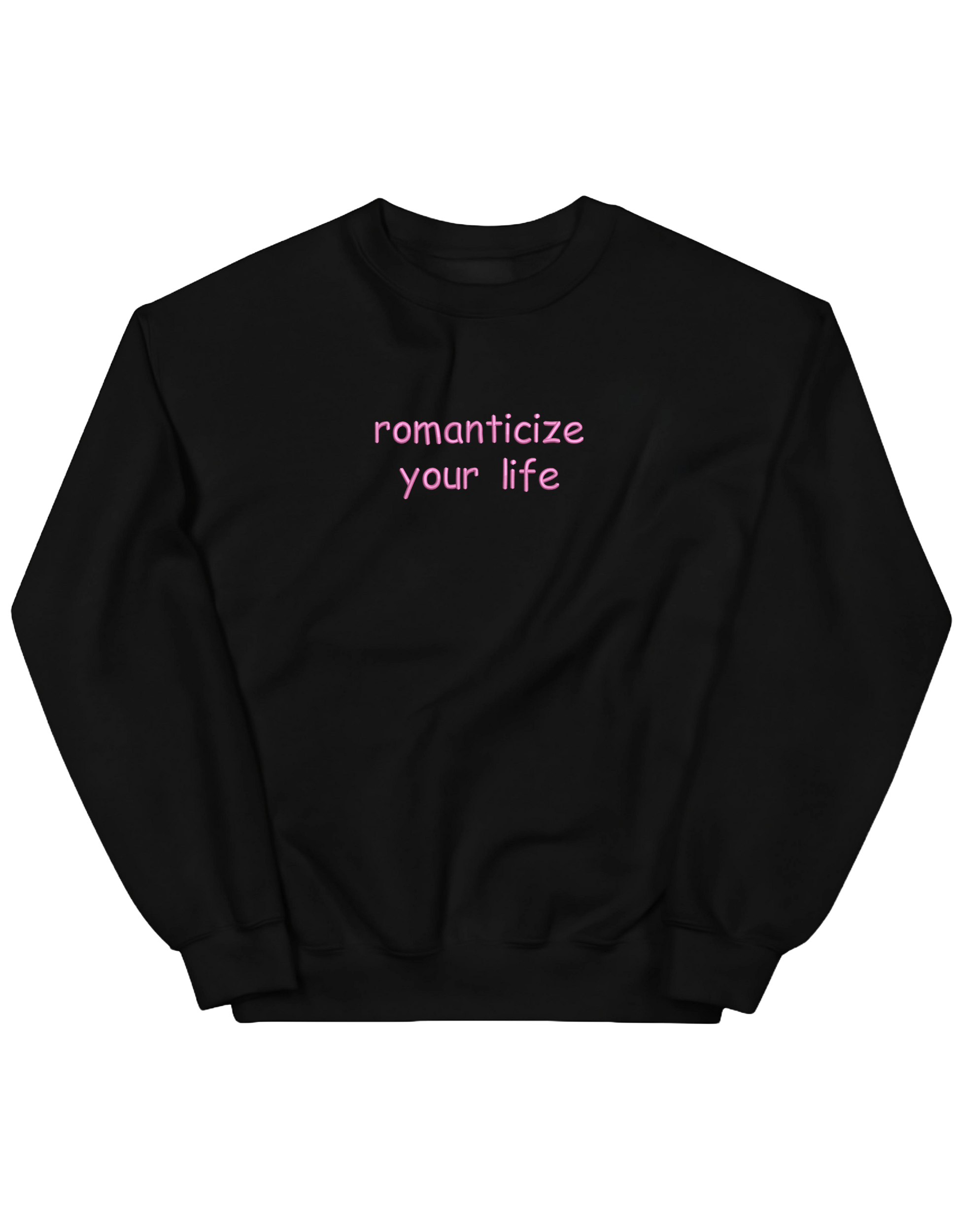 Romanticize sweatshirt Girly - Thread Muse