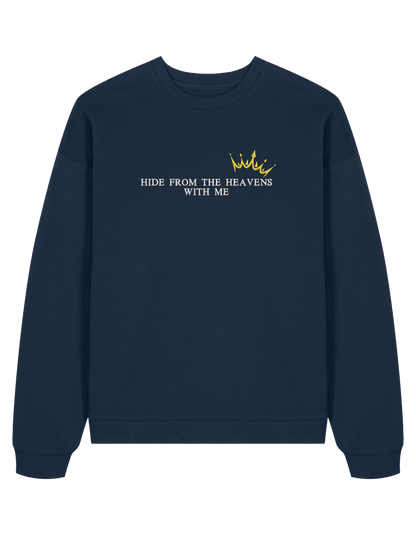 Hide from the heavens sweatshirt Bridgerton