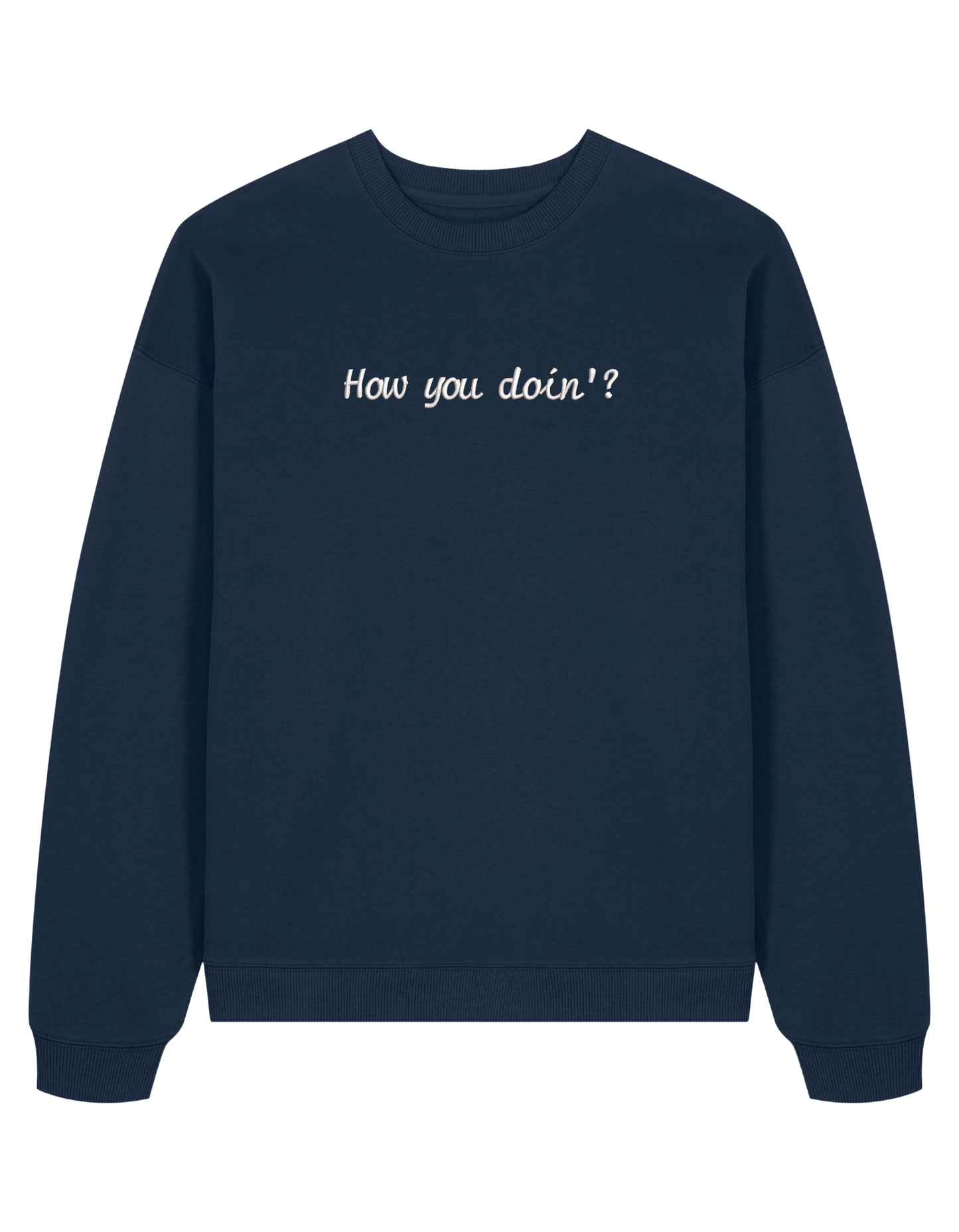 How you doin sweatshirt Friends