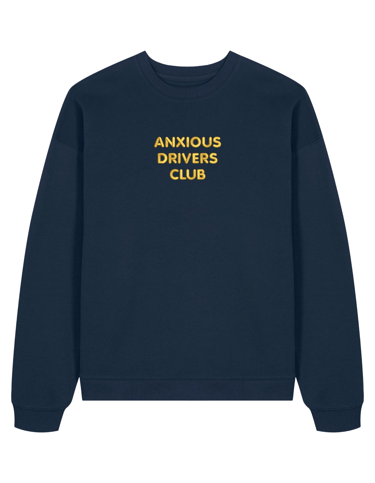 Anxious driver sweatshirt mesaje