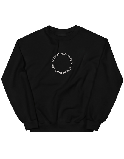 Repeat after me sweatshirt The Weeknd