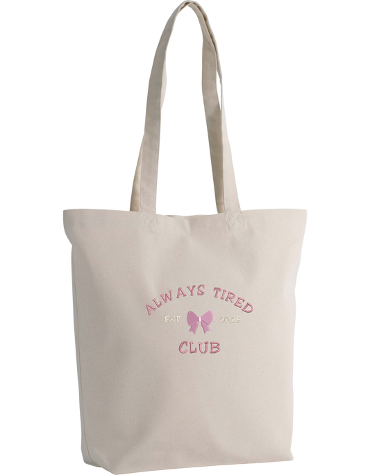 Always tired tote bag