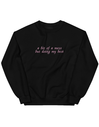 A mess sweatshirt Girly - Thread Muse