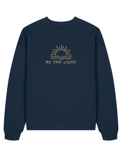 Be the sun sweatshirt