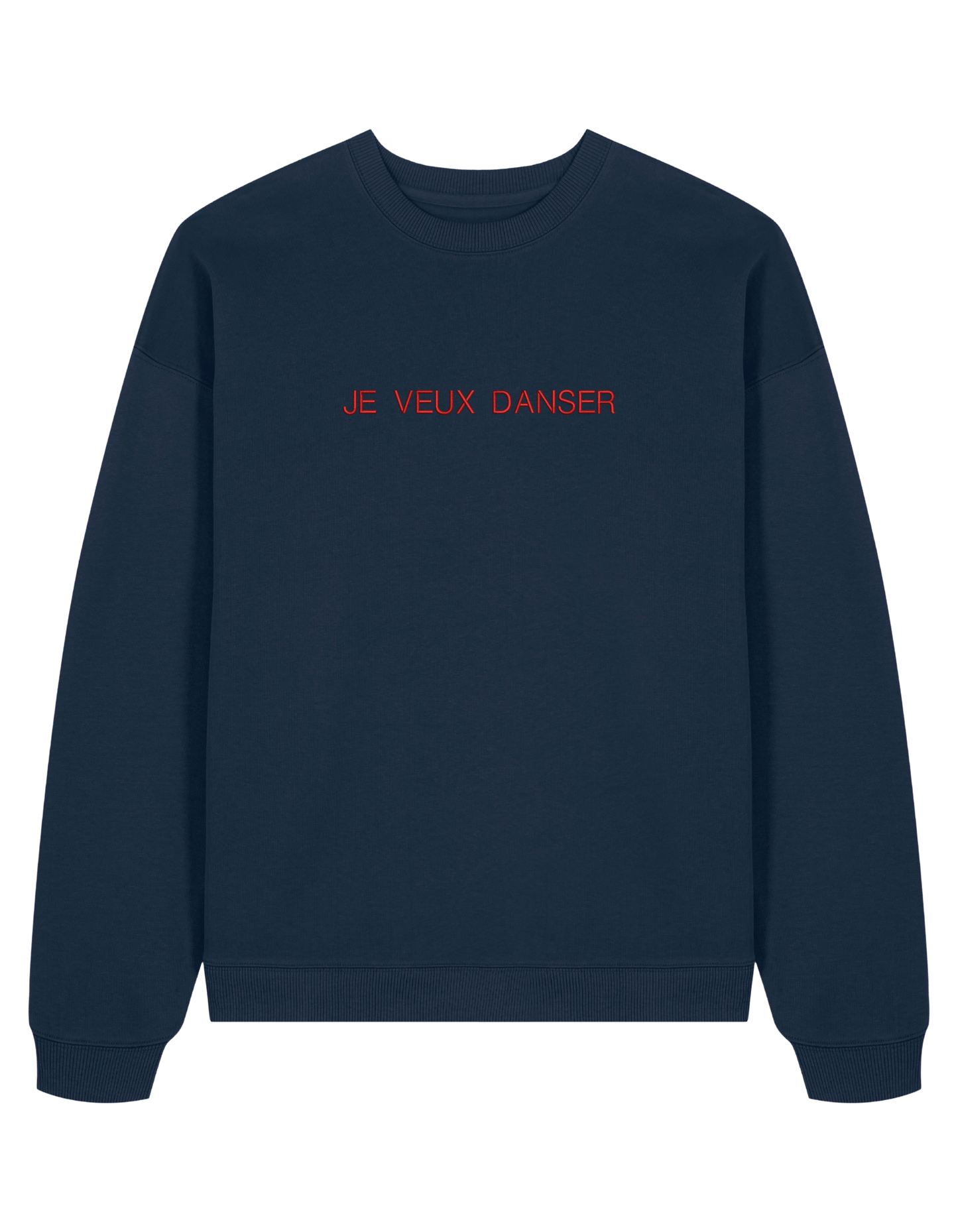 Je veux danser sweatshirt mesaje