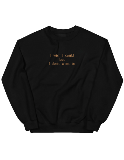 I wish I could sweatshirt Friends