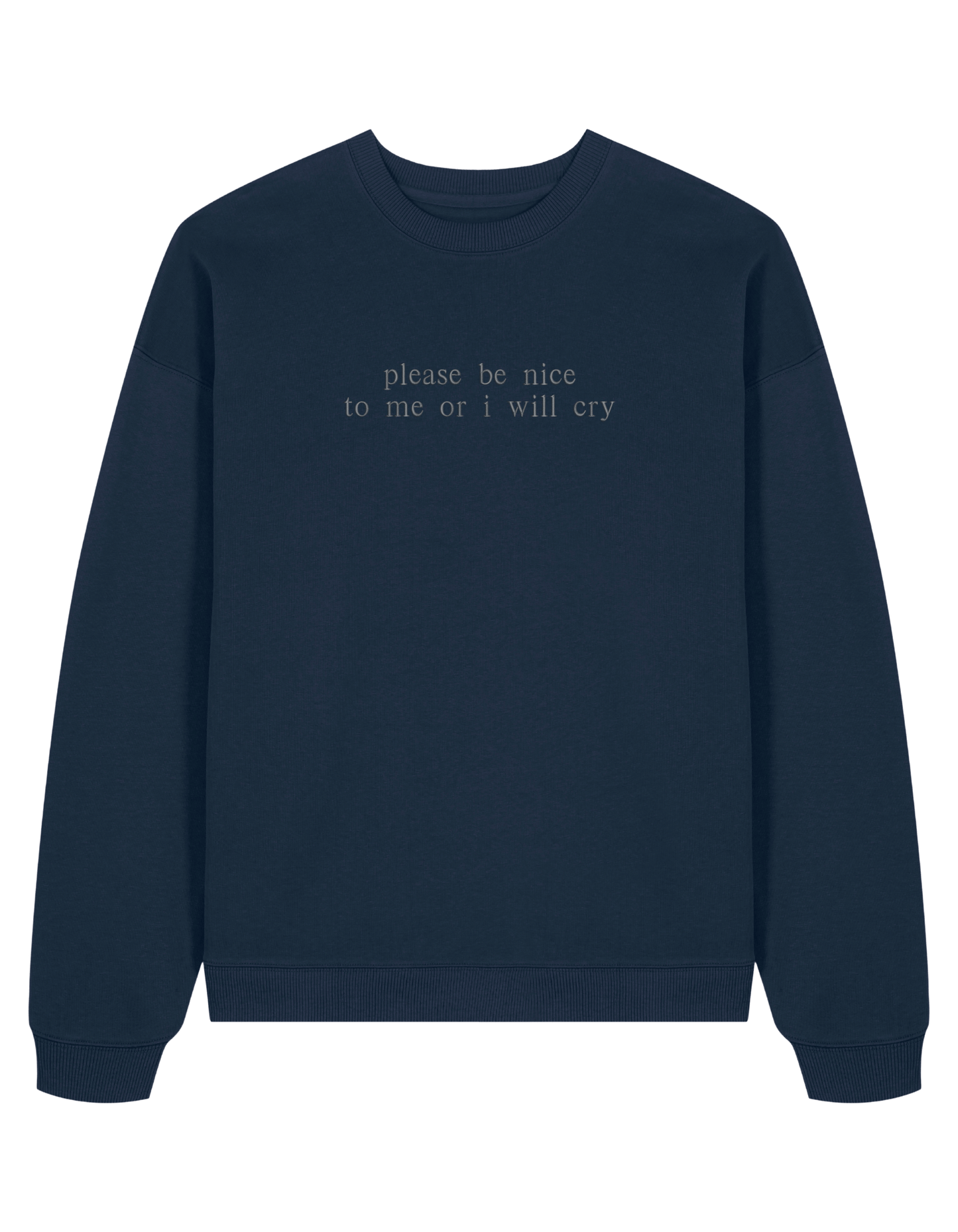 Be nice sweatshirt mesaje