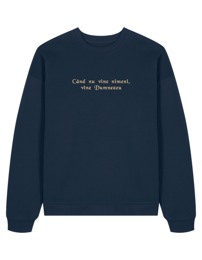 Dumnezeu sweatshirt