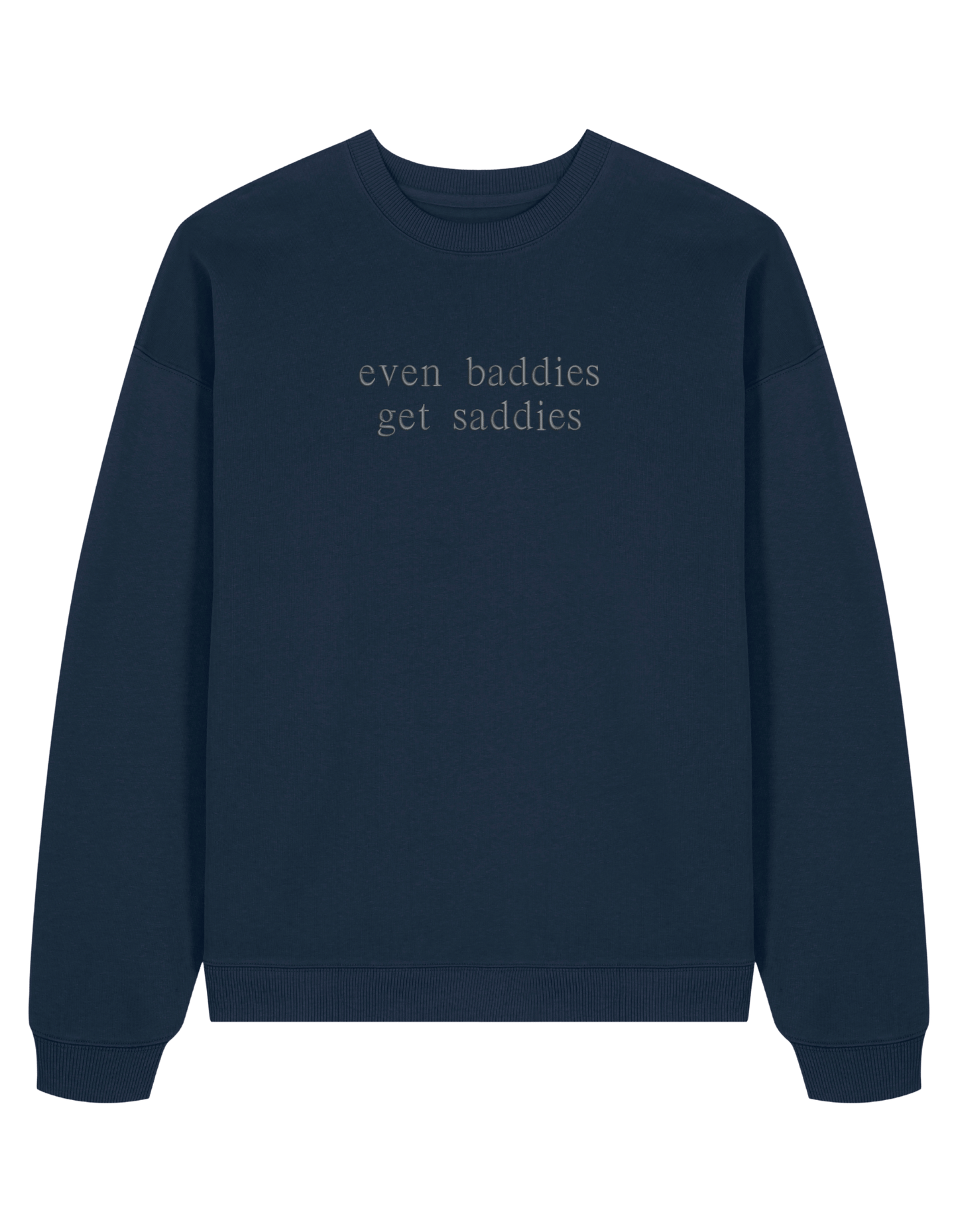 Baddies sweatshirt Girly
