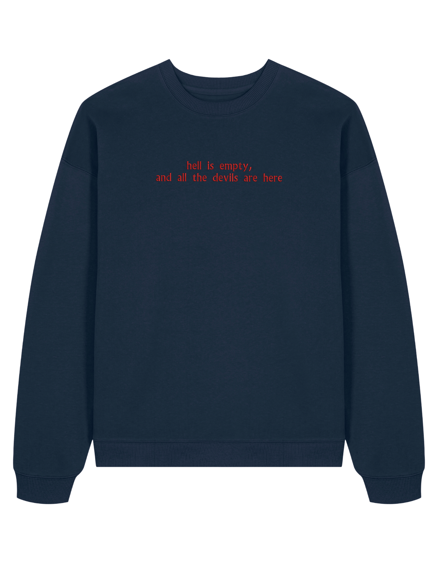 Hell is empty sweatshirt Shatter me