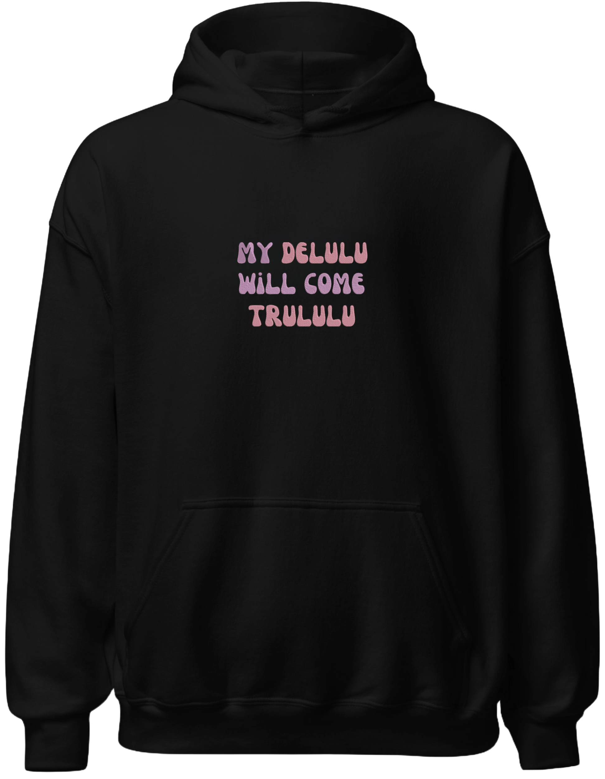 My delulu hoodie mesaje - Thread Muse