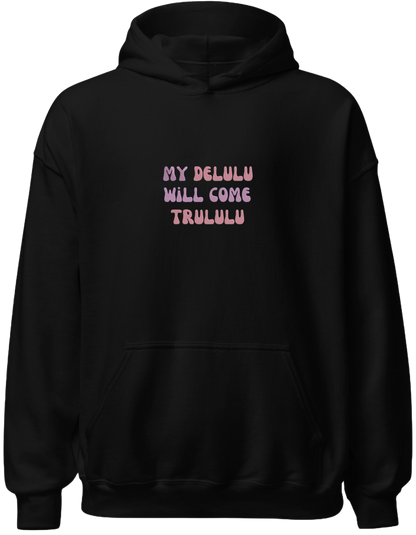 My delulu hoodie mesaje - Thread Muse