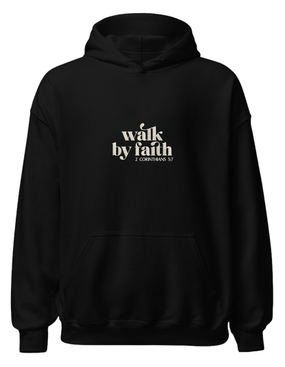 Walk by faith hoodie - Thread Muse