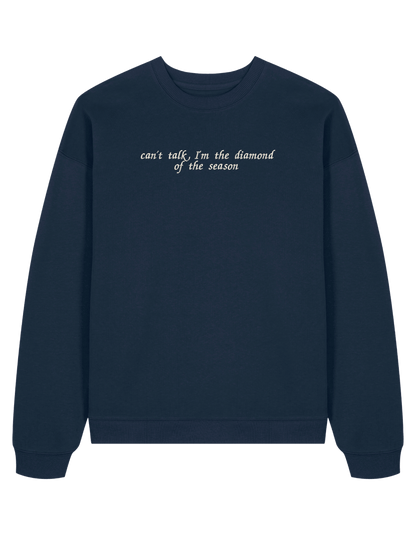 Diamond of the season sweatshirt Bridgerton
