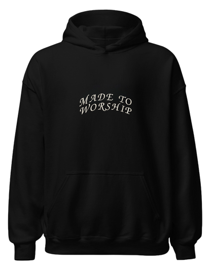 Made to worship hoodie - Thread Muse
