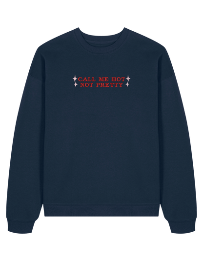 Call me hot sweatshirt Chappell Roan