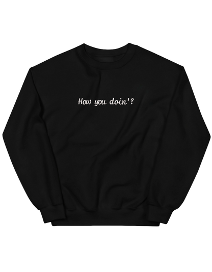 How you doin sweatshirt Friends