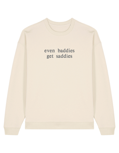 Baddies sweatshirt Girly