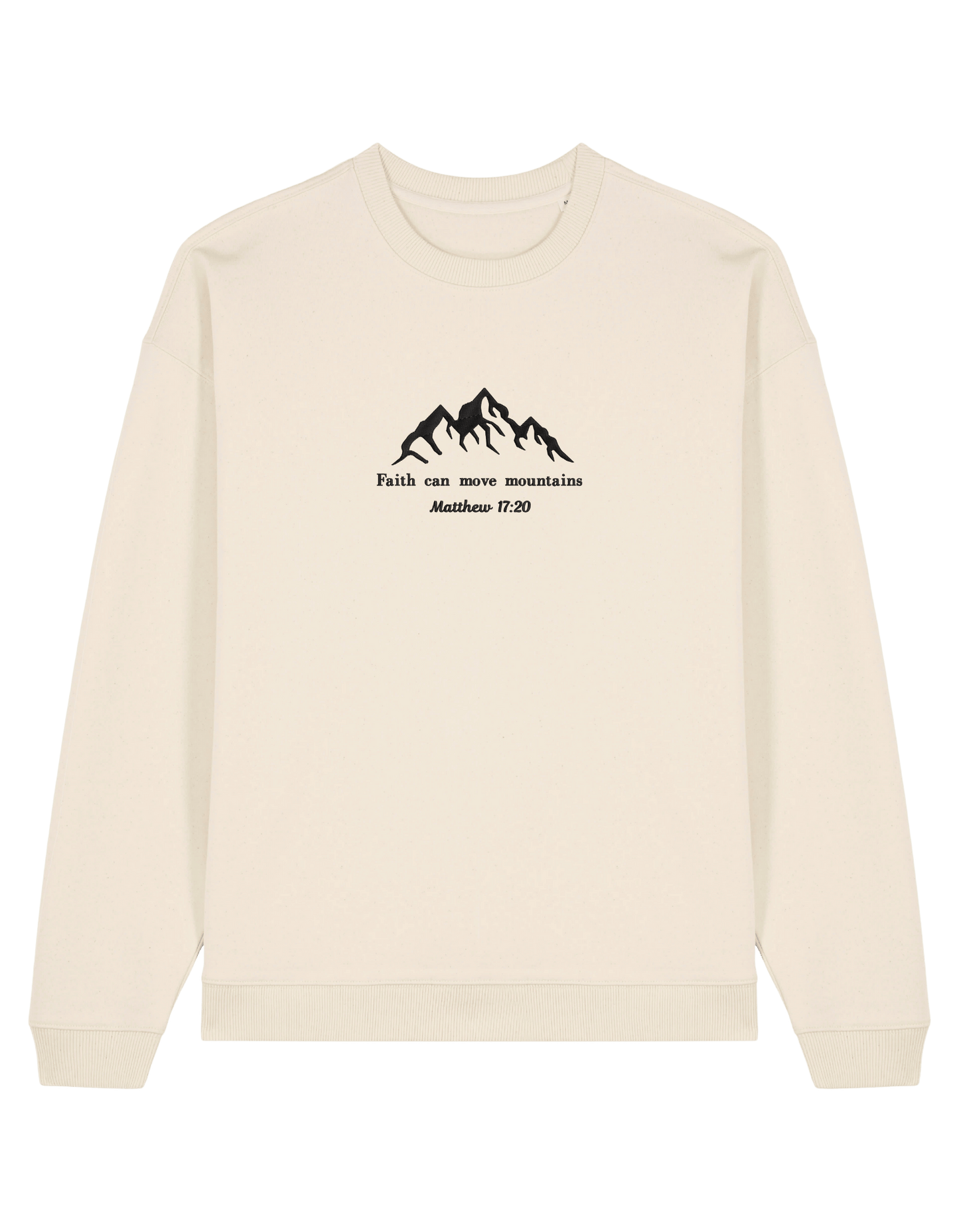 Move mountains sweatshirt