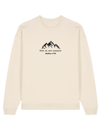 Move mountains sweatshirt