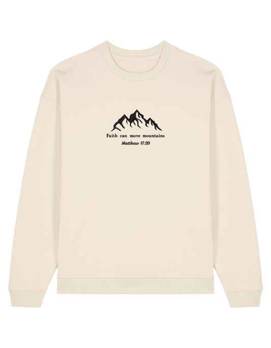 Move mountains sweatshirt