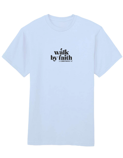 Walk by faith tricou - Thread Muse