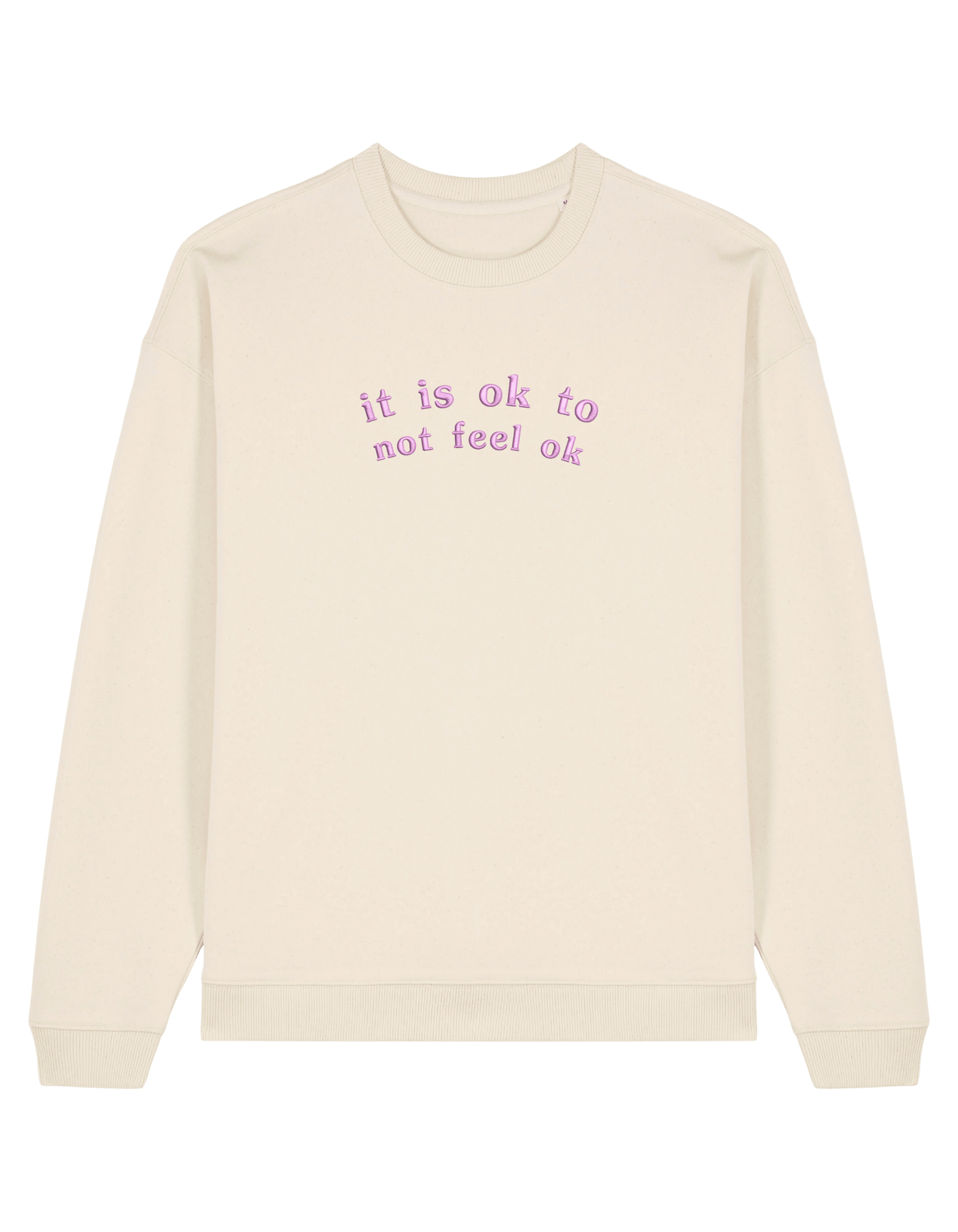 Feel ok sweatshirt mesaje