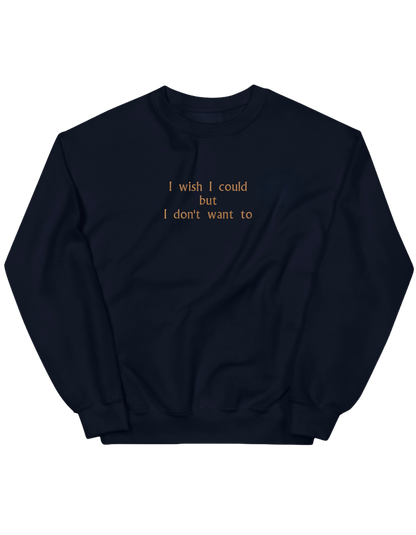 I wish I could sweatshirt Friends - Thread Muse