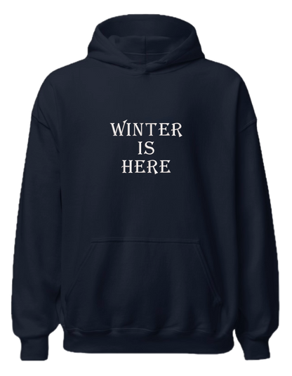 Winter is here hoodie Game of Thrones - Thread Muse