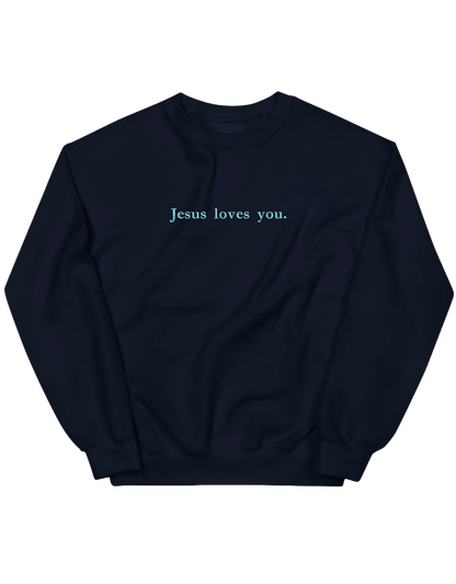 Jesus loves you sweatshirt - Thread Muse