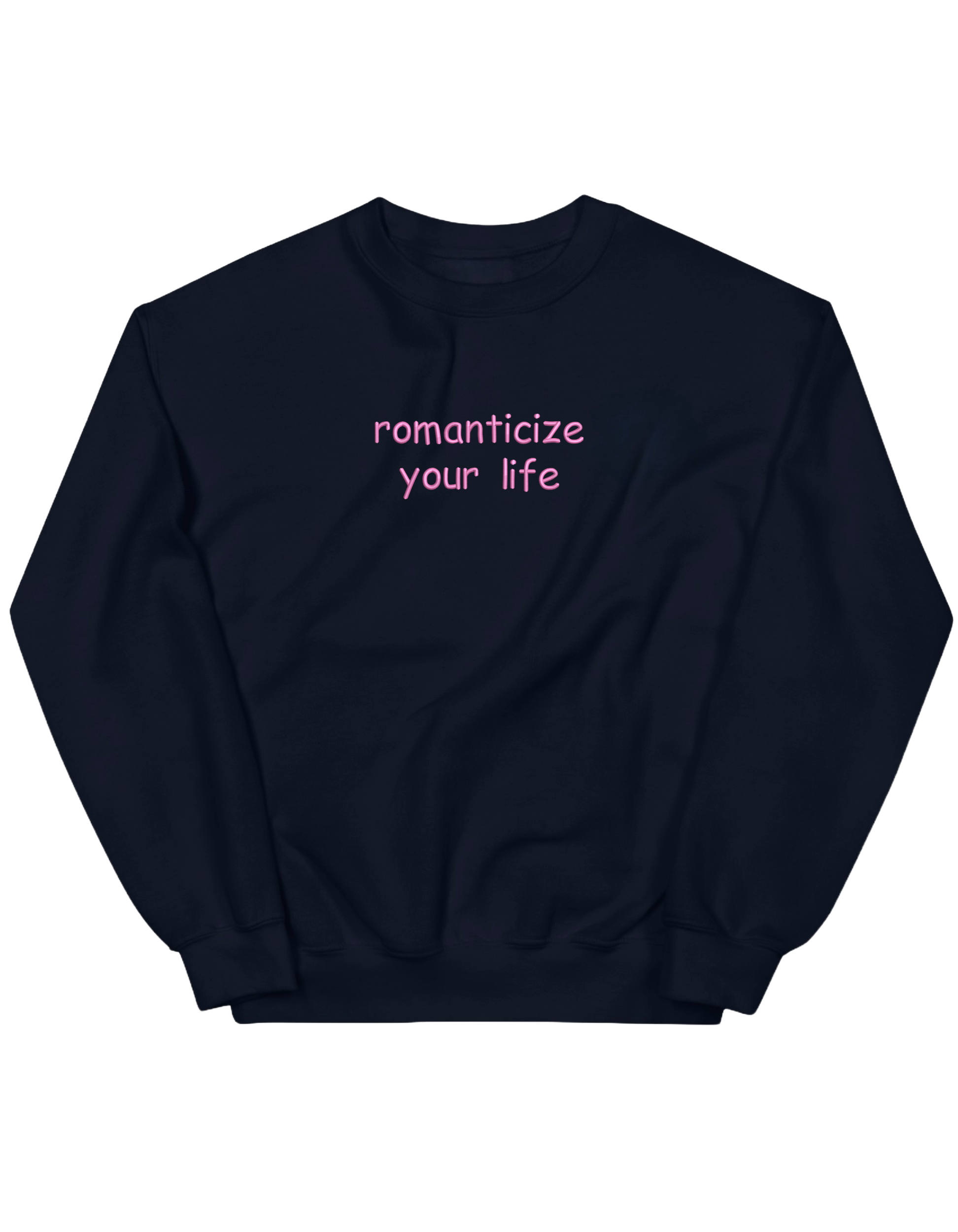 Romanticize sweatshirt Girly - Thread Muse