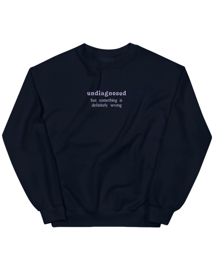Undiagnosed sweatshirt mesaje - Thread Muse
