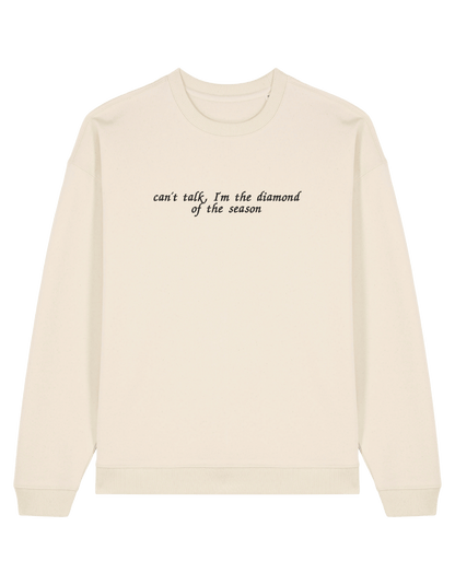 Diamond of the season sweatshirt Bridgerton