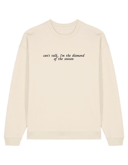Diamond of the season sweatshirt Bridgerton