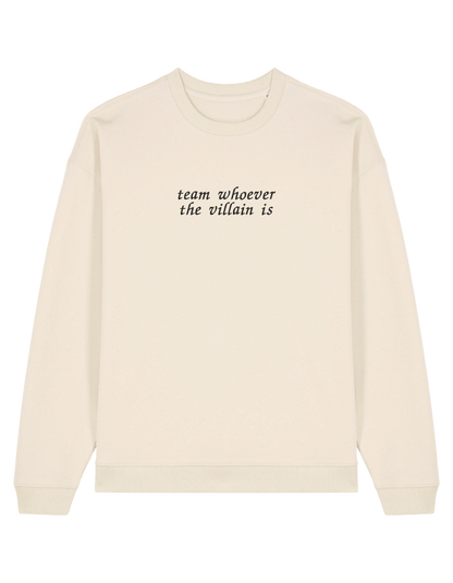 Team villain sweatshirt bookish