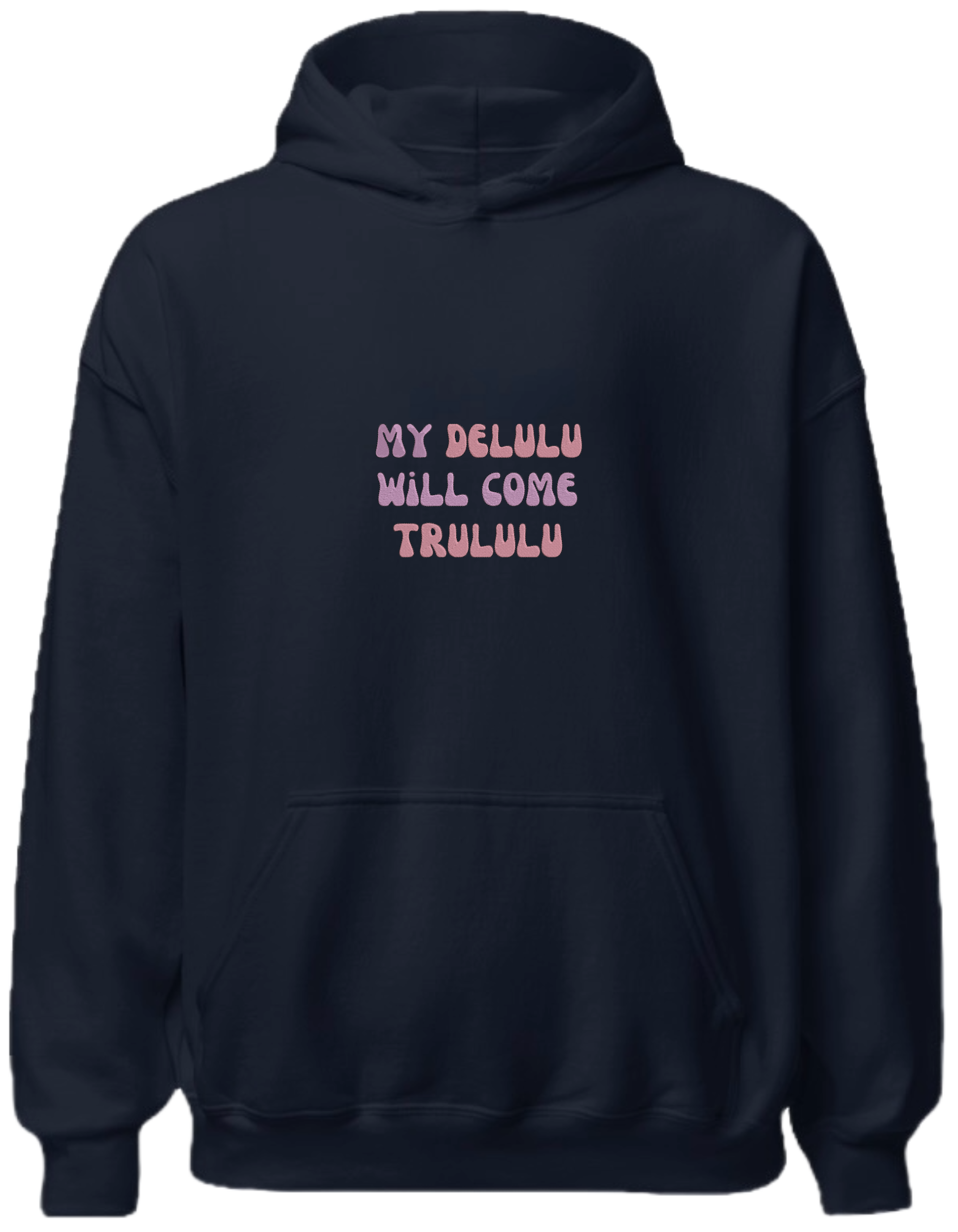 My delulu hoodie mesaje - Thread Muse
