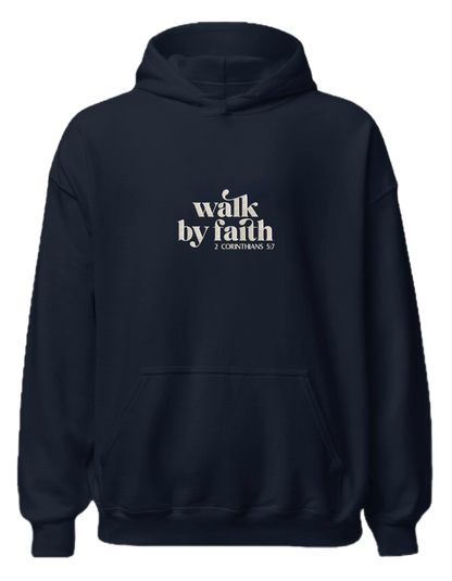 Walk by faith hoodie - Thread Muse