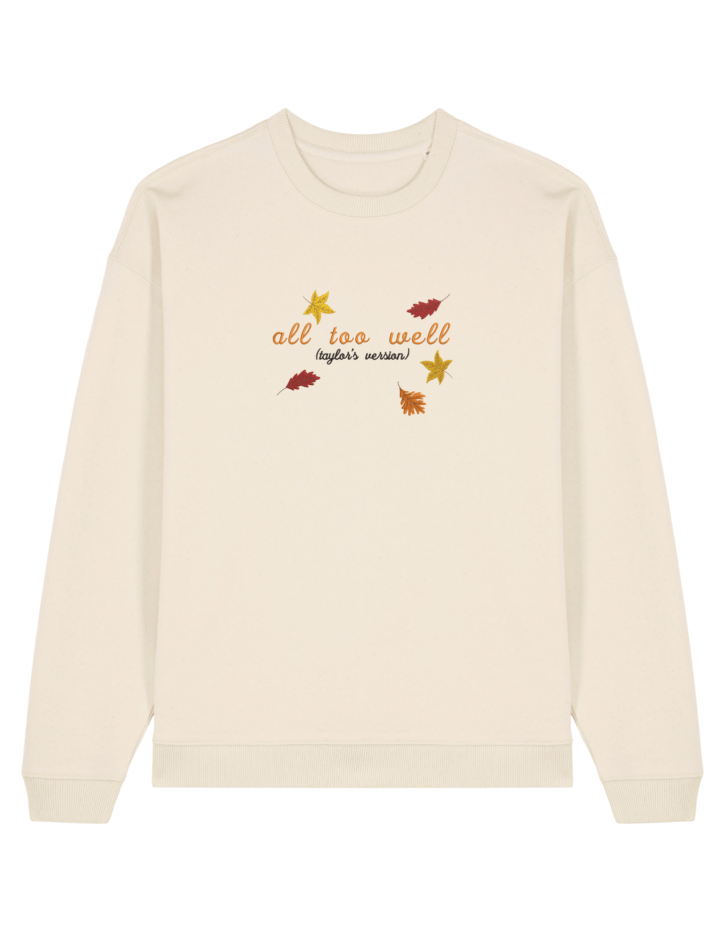 All too well sweatshirt Taylor Swift